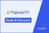 PopularFX Coupon Discounts